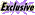 *Exclusive!*